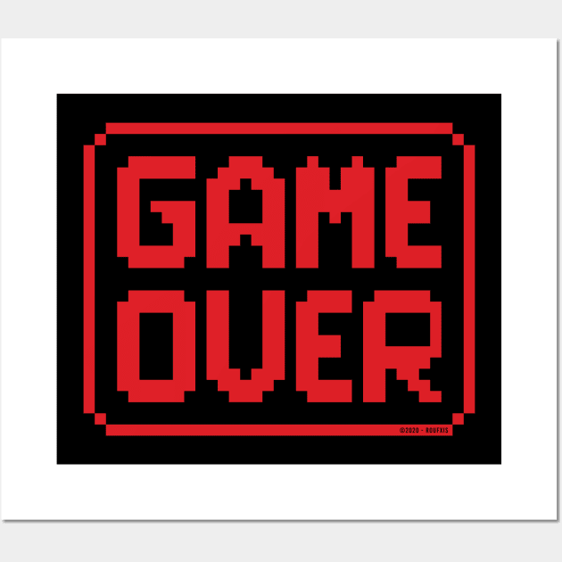 GAME OVER (Red) Wall Art by Roufxis